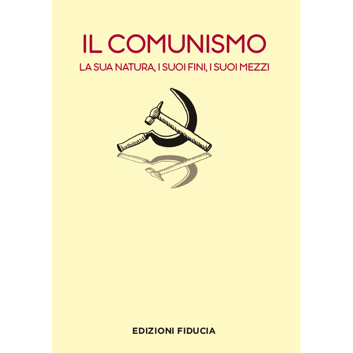 Il Comunismo - Edizioni Fiducia