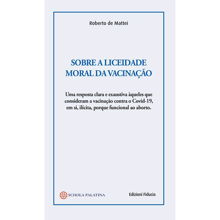 Sobre a liceidade moral da vacinação